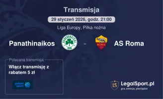 Panathinaikos - AS Roma gdzie oglądać (29.01.2026)
