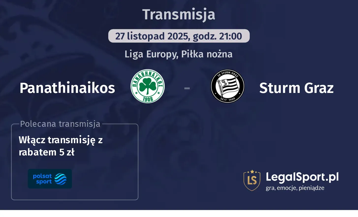 Panathinaikos - Sturm Graz Transmisje
