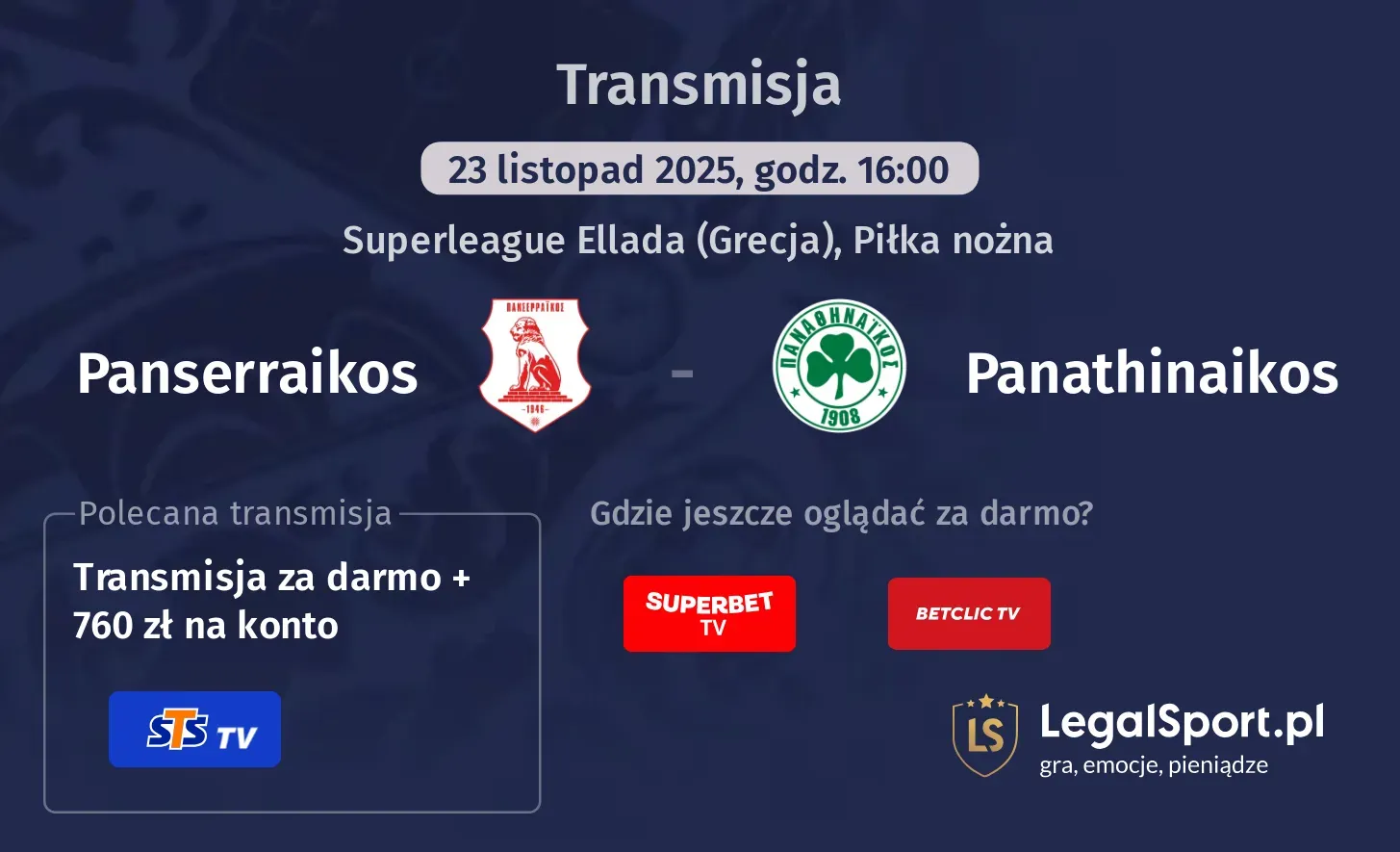 Panserraikos - Panathinaikos Transmisje