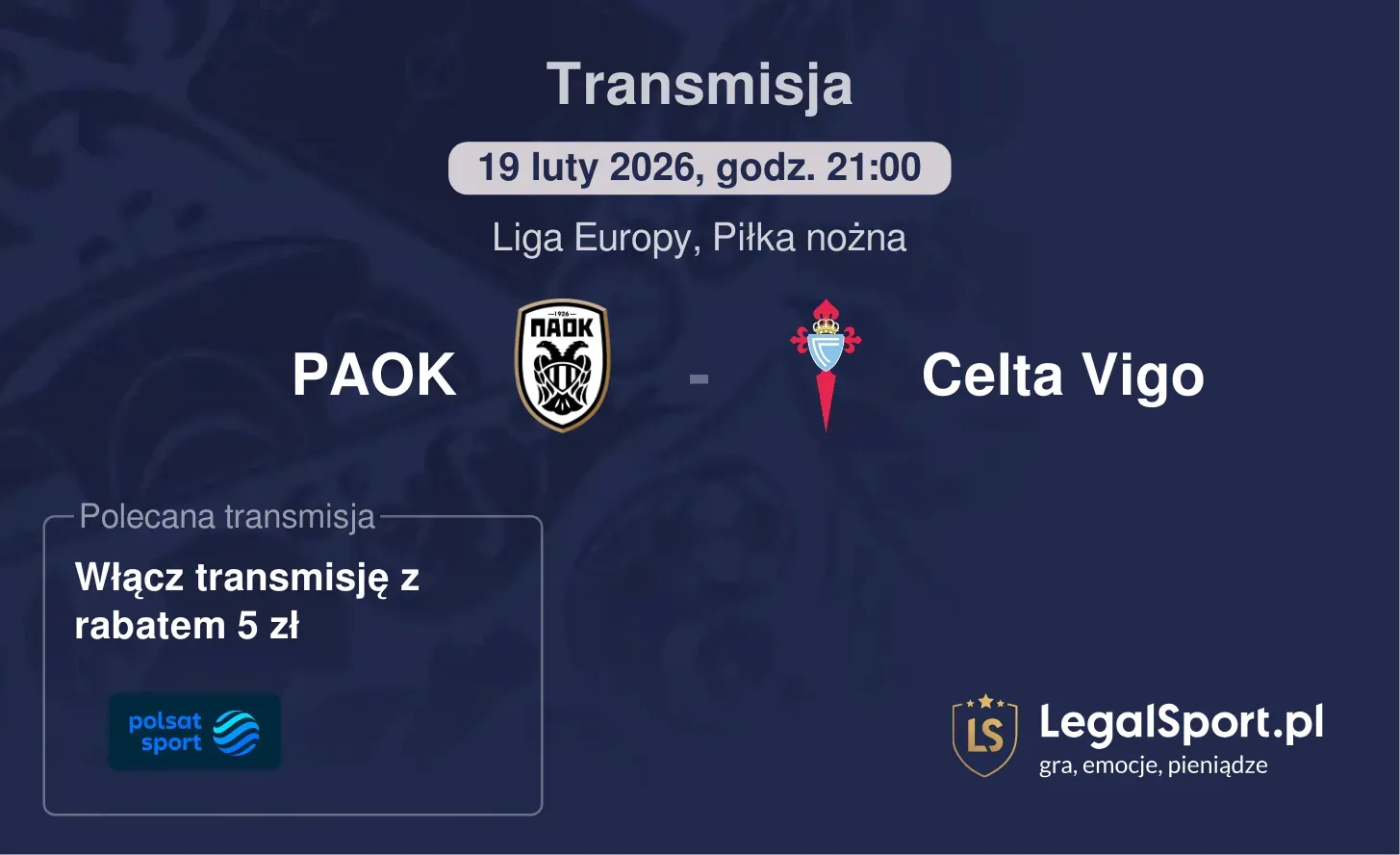PAOK - Celta Vigo Transmisje