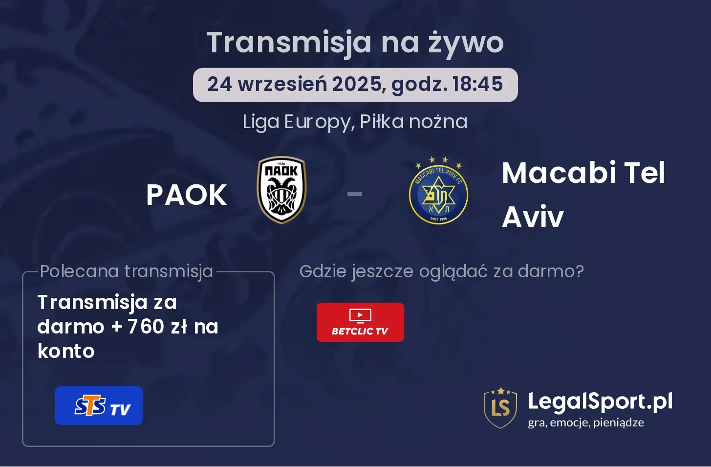 PAOK - Macabi Tel Aviv gdzie oglądać?