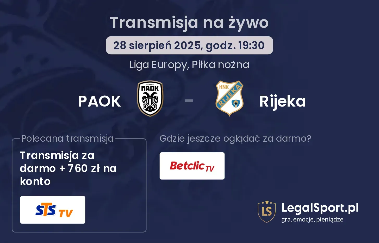 PAOK - Rijeka gdzie oglądać?