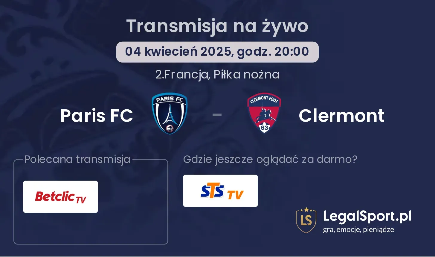 Paris FC - Clermont gdzie oglądać?