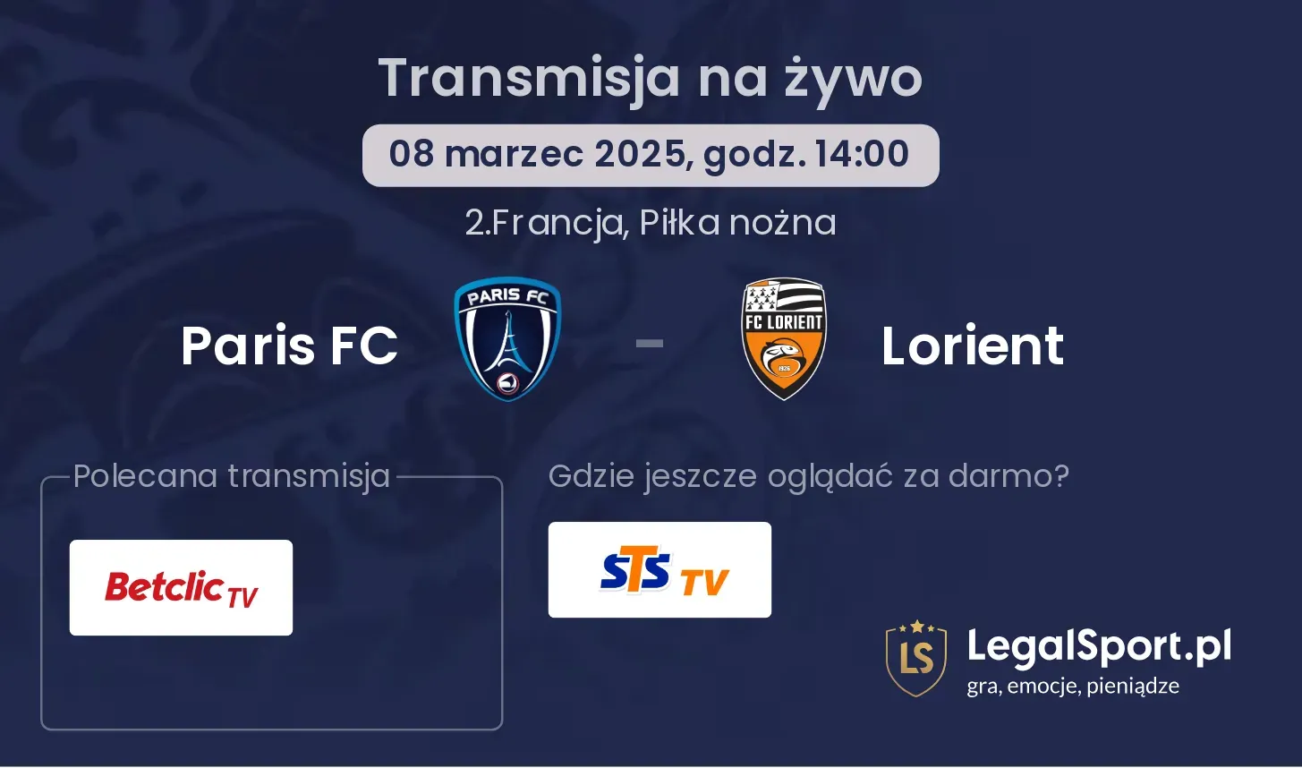 Paris FC - Lorient gdzie oglądać?