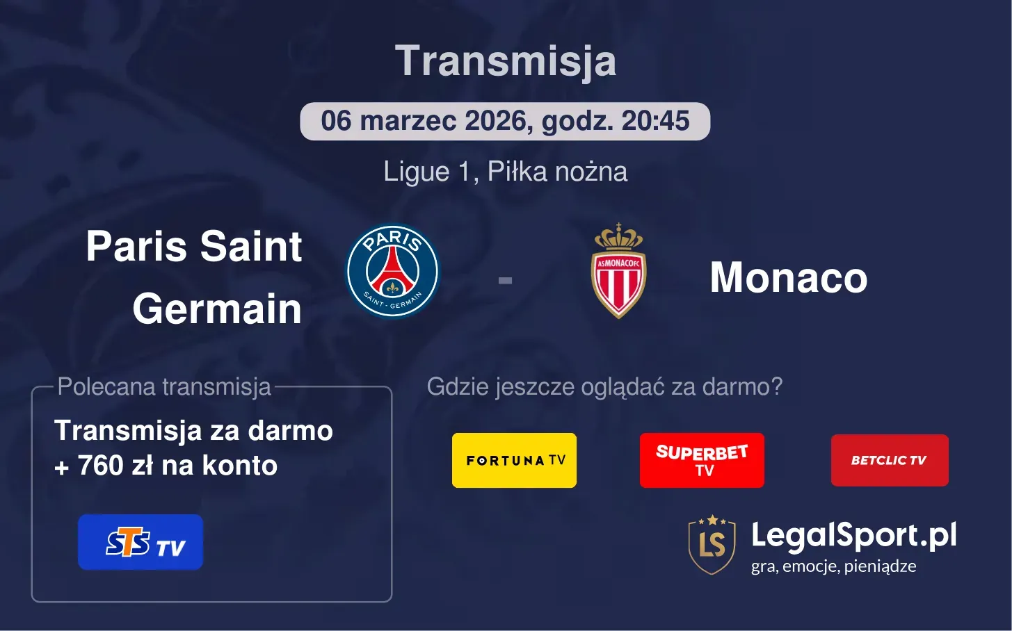 Paris Saint Germain - Monaco Transmisje