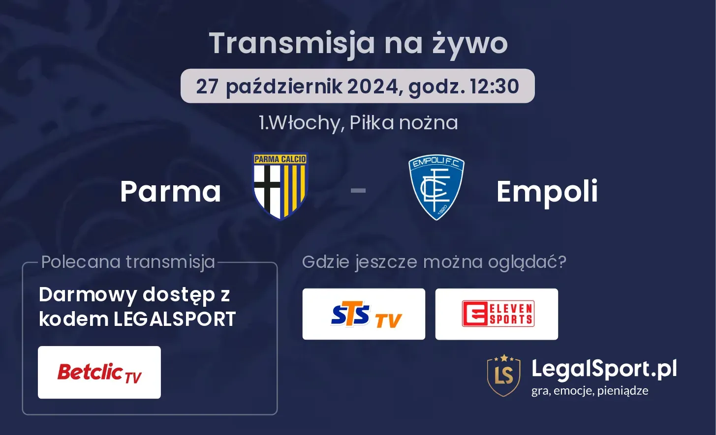 Parma - Empoli gdzie oglądać? 27.10, godz. 12:30