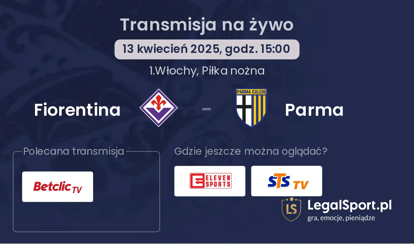 Fiorentina - Parma gdzie oglądać?