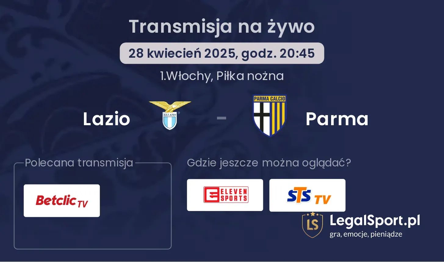 Lazio - Parma gdzie oglądać?