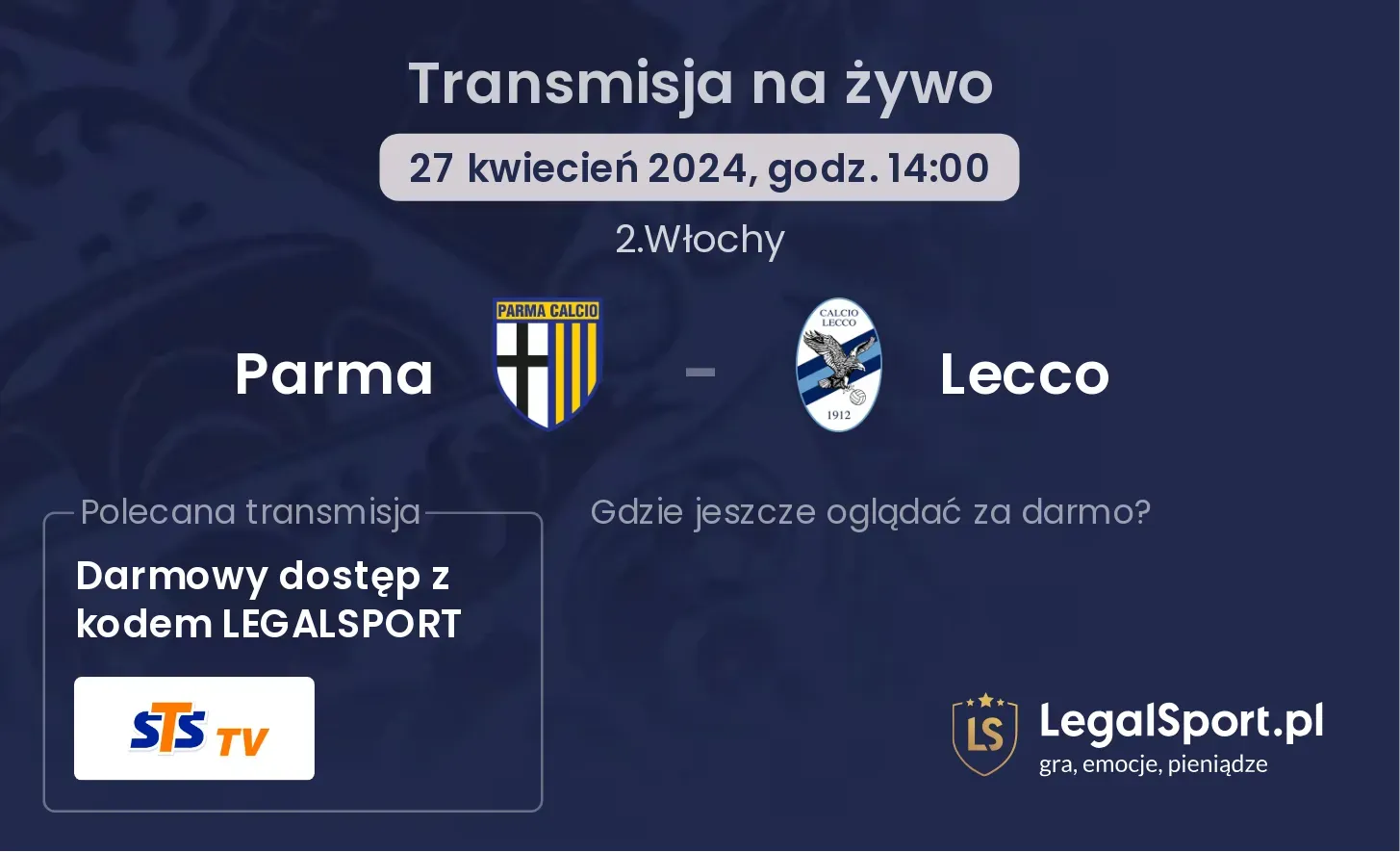 Parma - Lecco transmisja na żywo