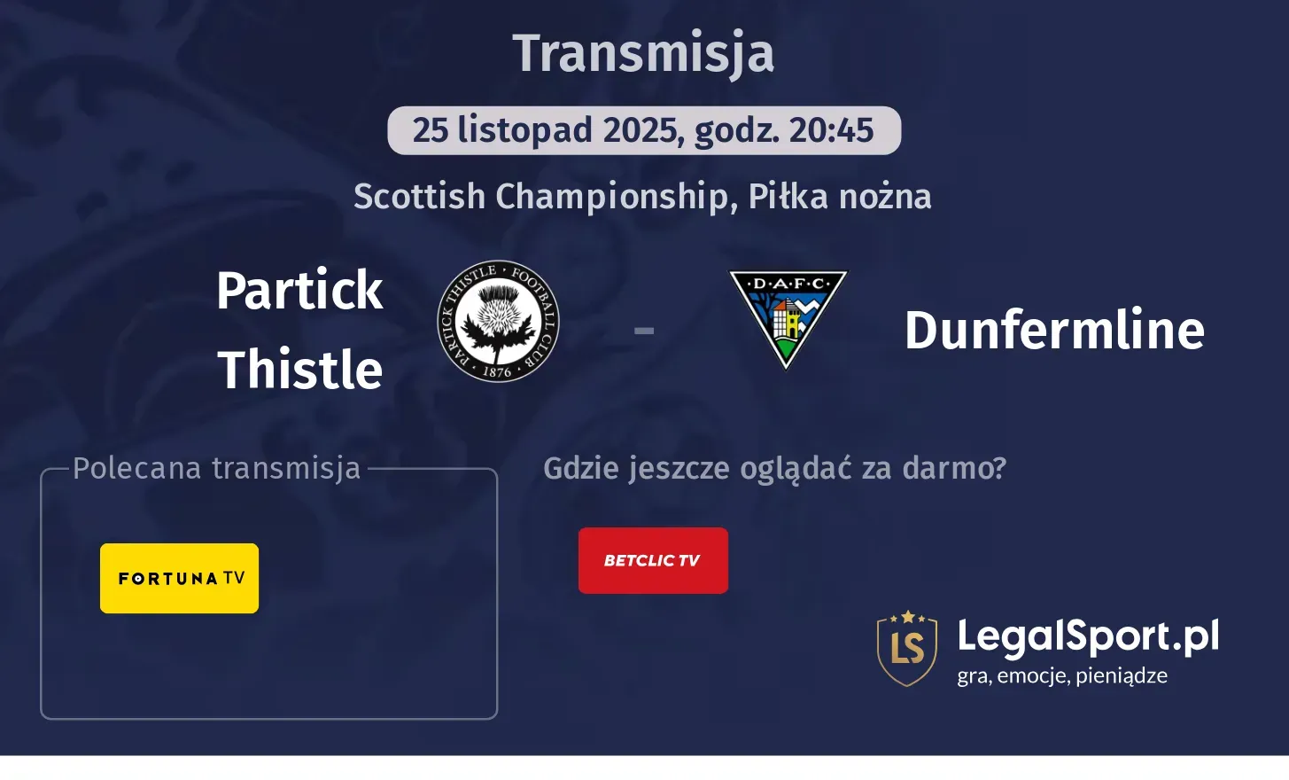 Partick Thistle - Dunfermline Transmisje