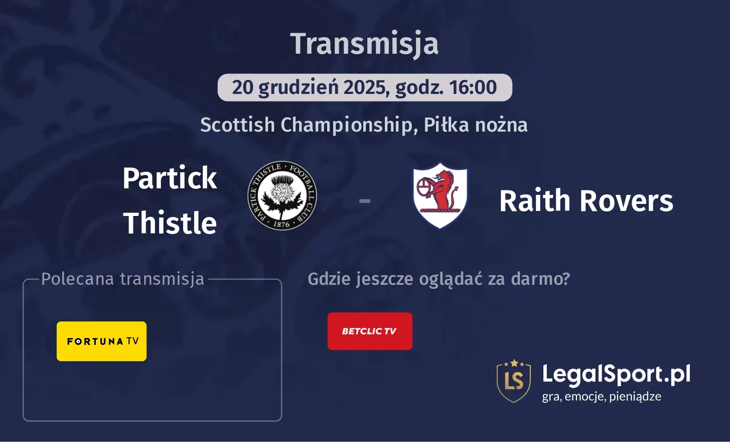 Partick Thistle - Raith Rovers Transmisje