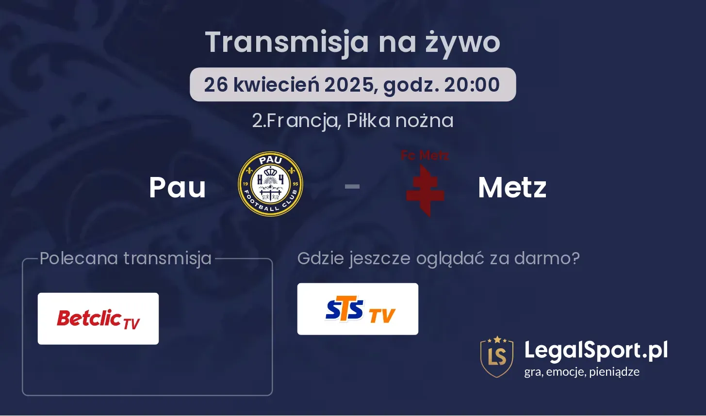 Pau - Metz gdzie oglądać?