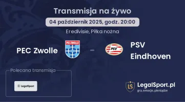 PEC Zwolle - PSV Eindhoven gdzie oglądać?