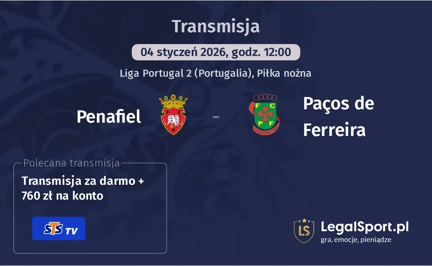 Penafiel - Paços de Ferreira Transmisje