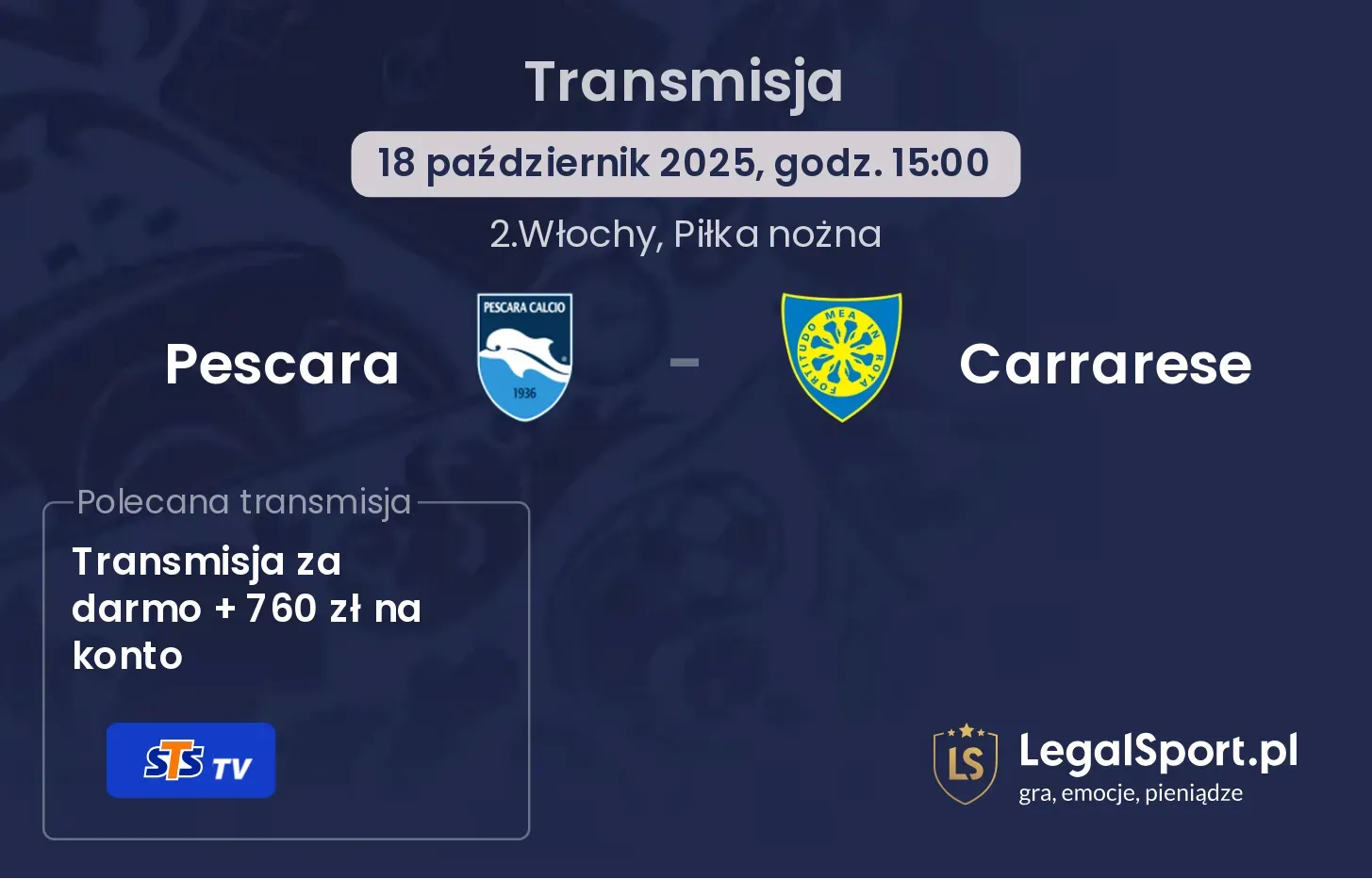Pescara - Carrarese Transmisje