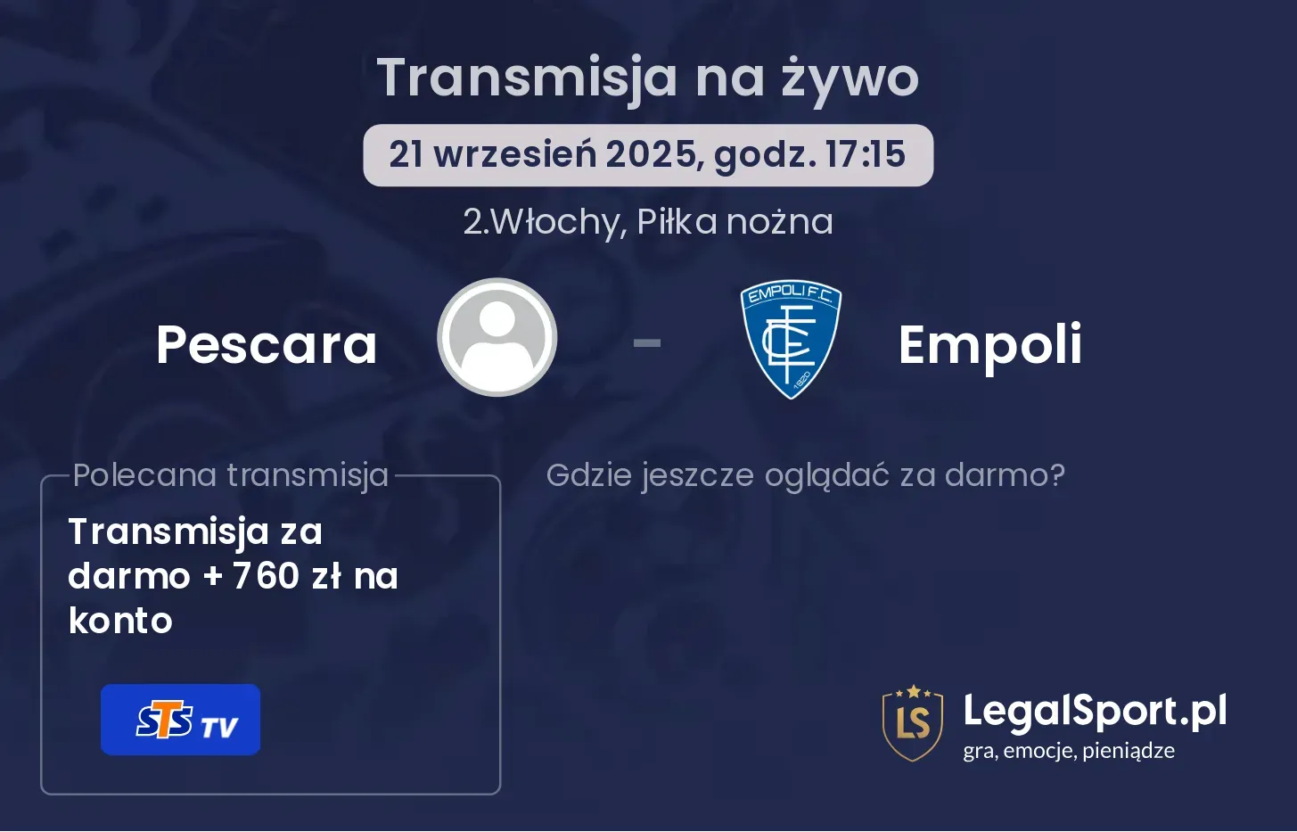 Pescara - Empoli gdzie oglądać?