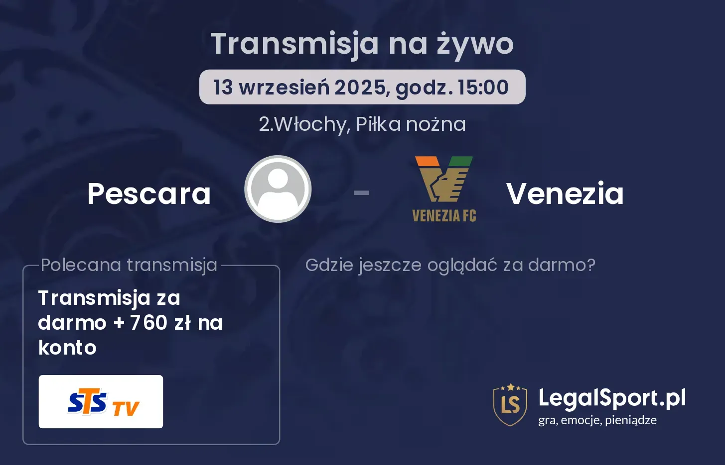 Pescara - Venezia transmisja na żywo