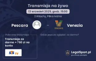 Pescara - Venezia gdzie oglądać?