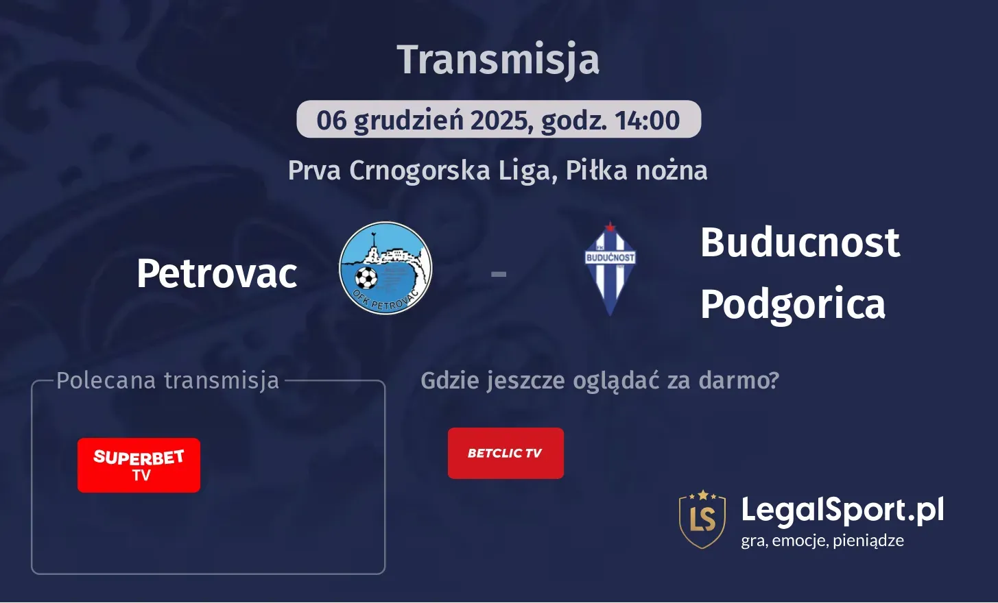 Petrovac - Buducnost Podgorica Transmisje