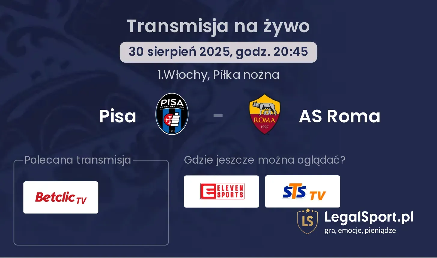 Pisa - AS Roma transmisja na żywo
