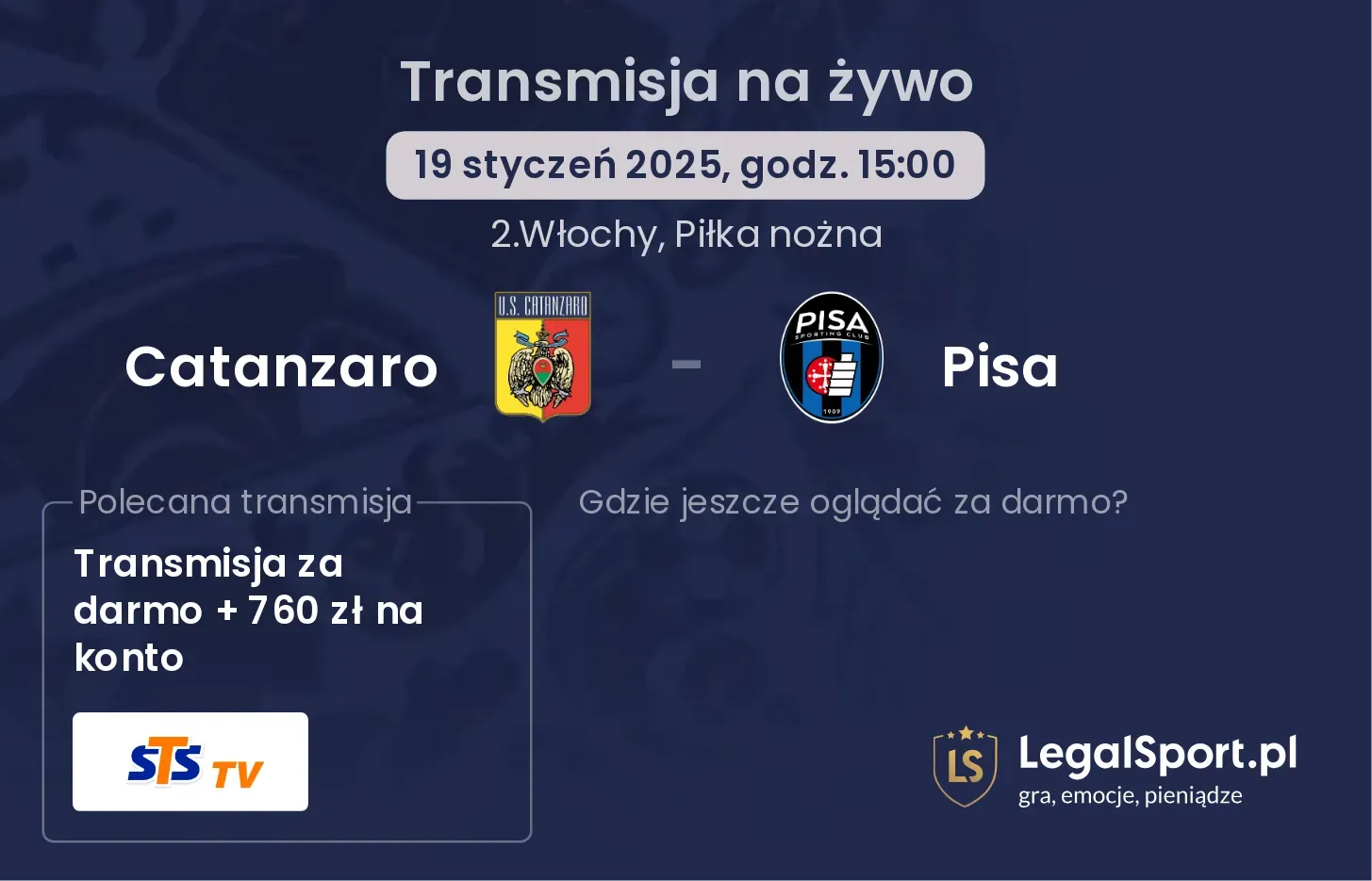 Catanzaro - Pisa gdzie oglądać?