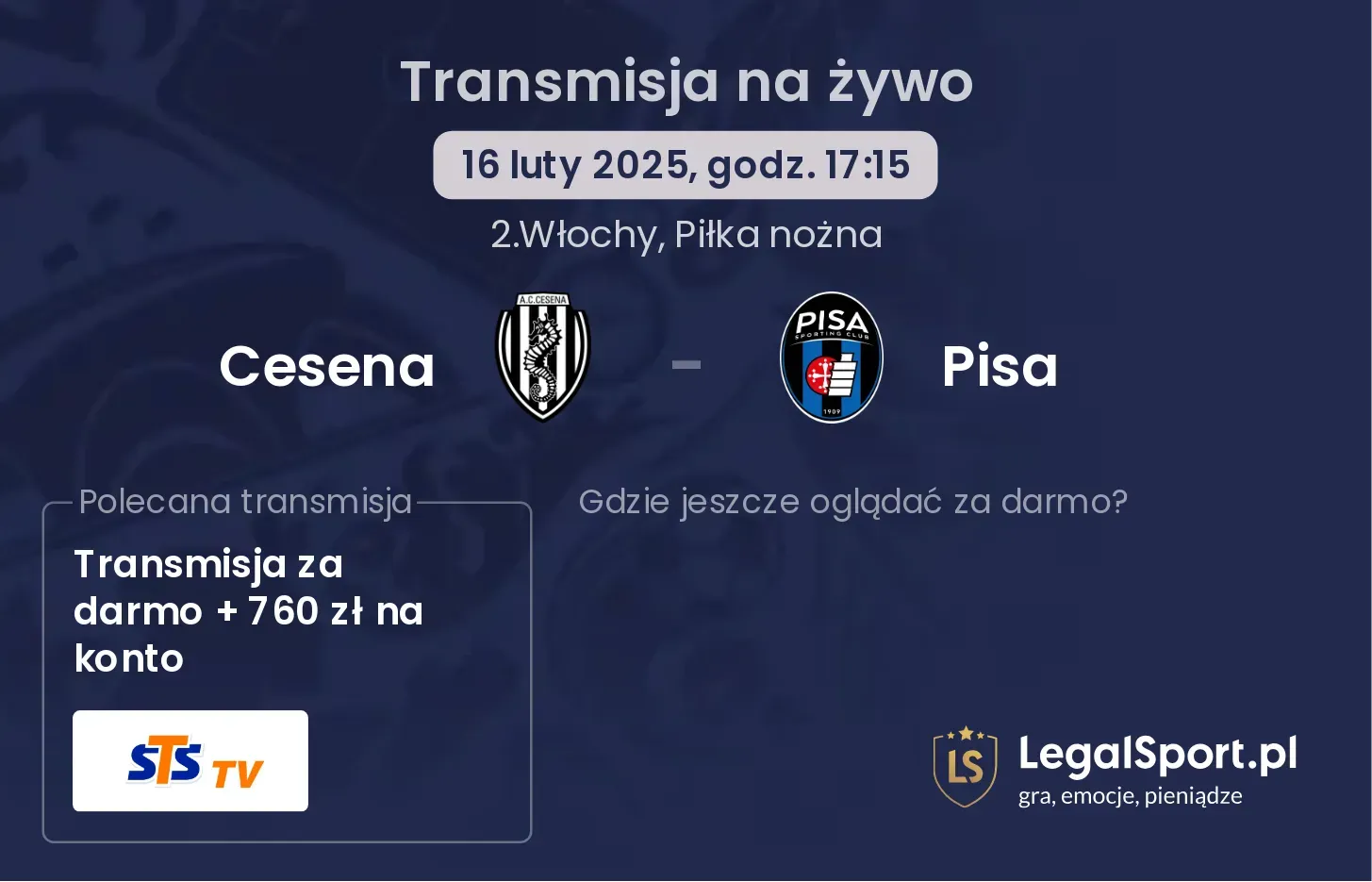 Cesena - Pisa gdzie oglądać transmisję?