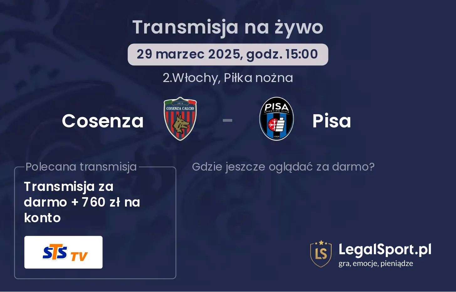 Cosenza - Pisa gdzie oglądać?