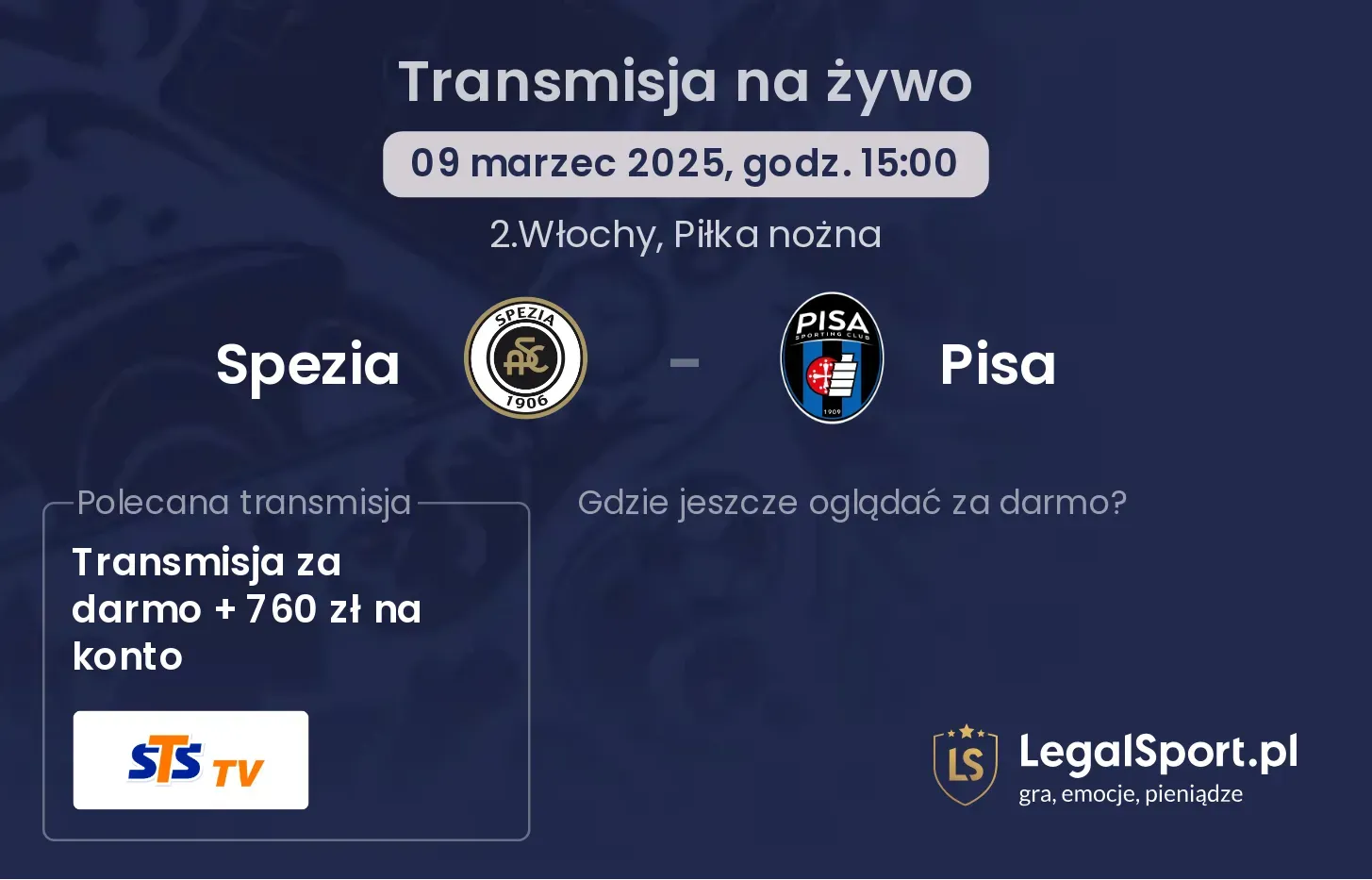 Spezia - Pisa gdzie oglądać?