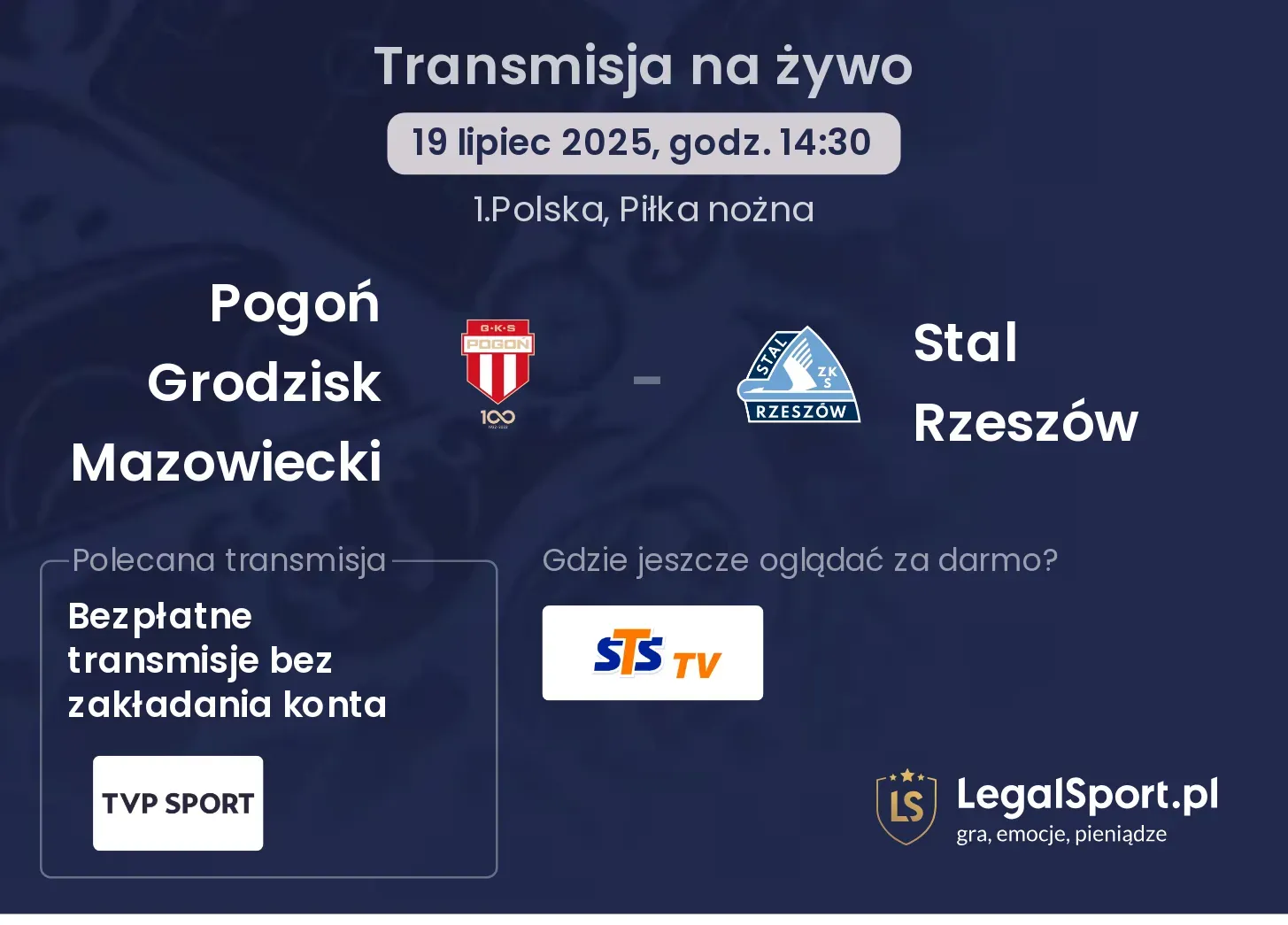 Pogoń Grodzisk Mazowiecki - Stal Rzeszów transmisja na żywo