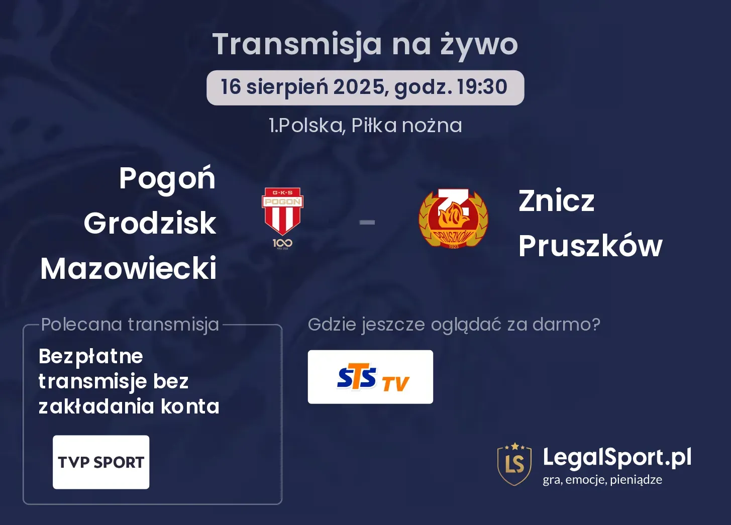 Pogoń Grodzisk Mazowiecki - Znicz Pruszków transmisja na żywo