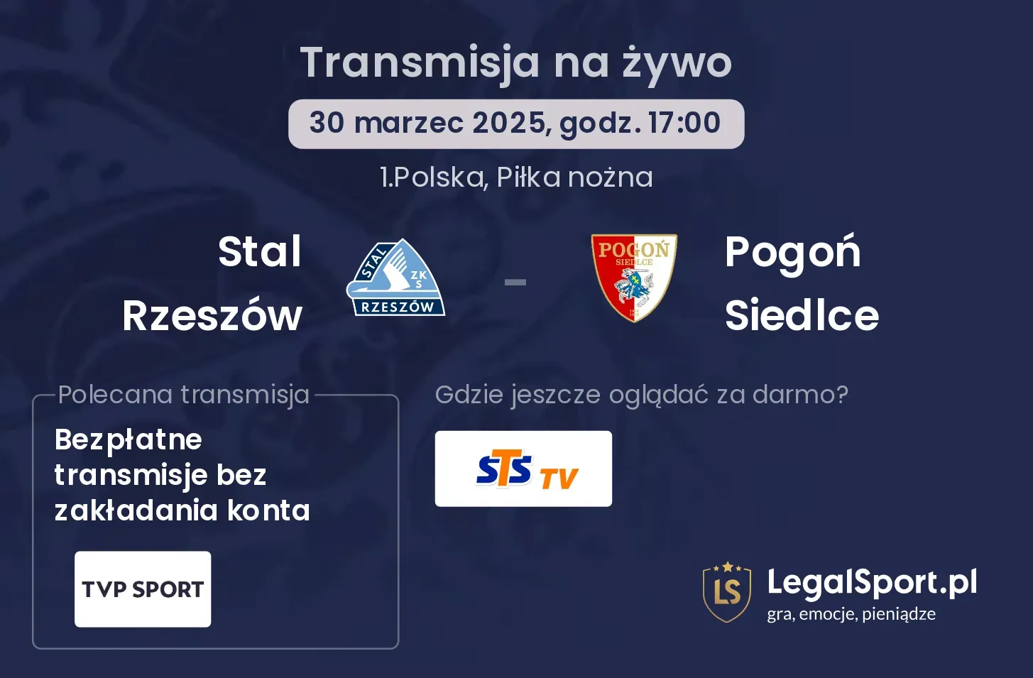 Stal Rzeszów - Pogoń Siedlce gdzie oglądać?