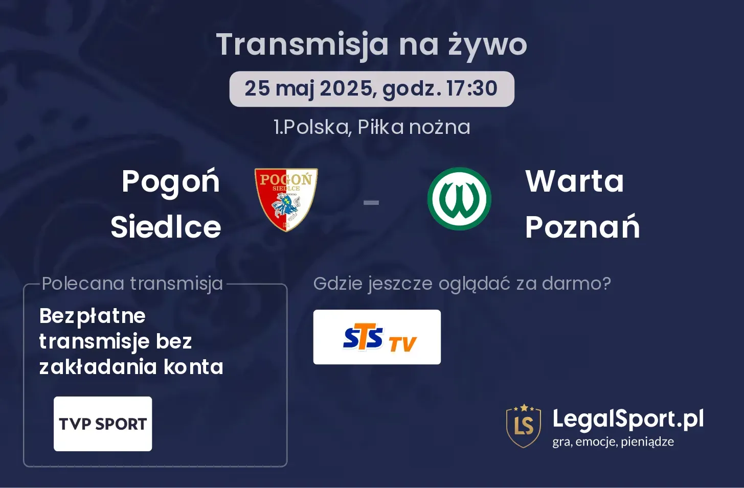Pogoń Siedlce - Warta Poznań transmisja na żywo