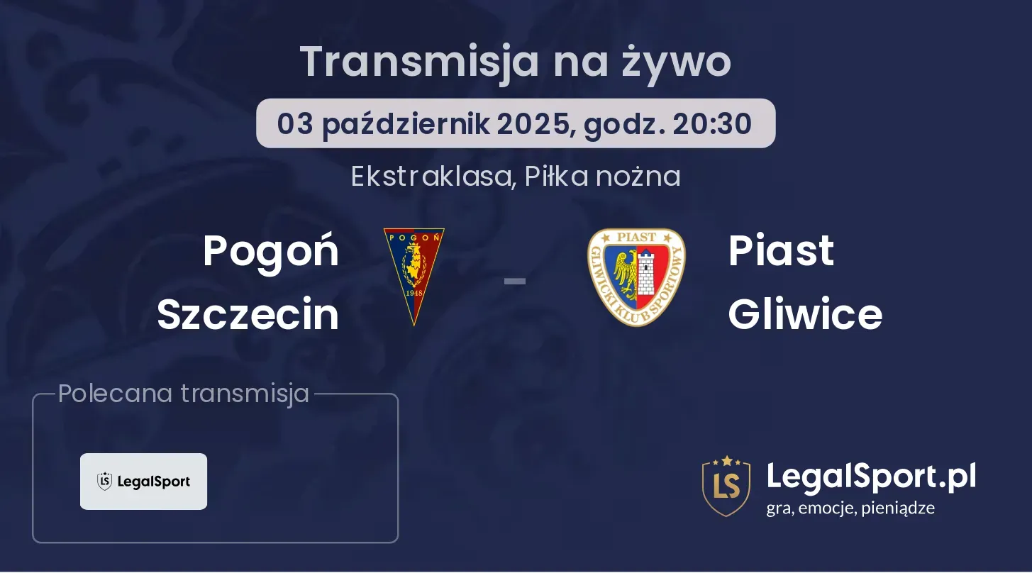 Pogoń Szczecin - Piast Gliwice transmisja na żywo