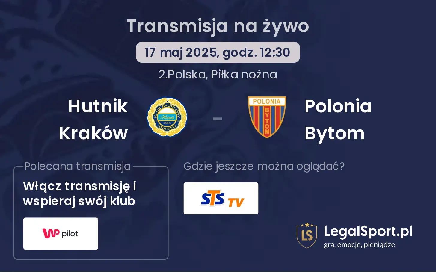 Hutnik Kraków - Polonia Bytom gdzie oglądać?