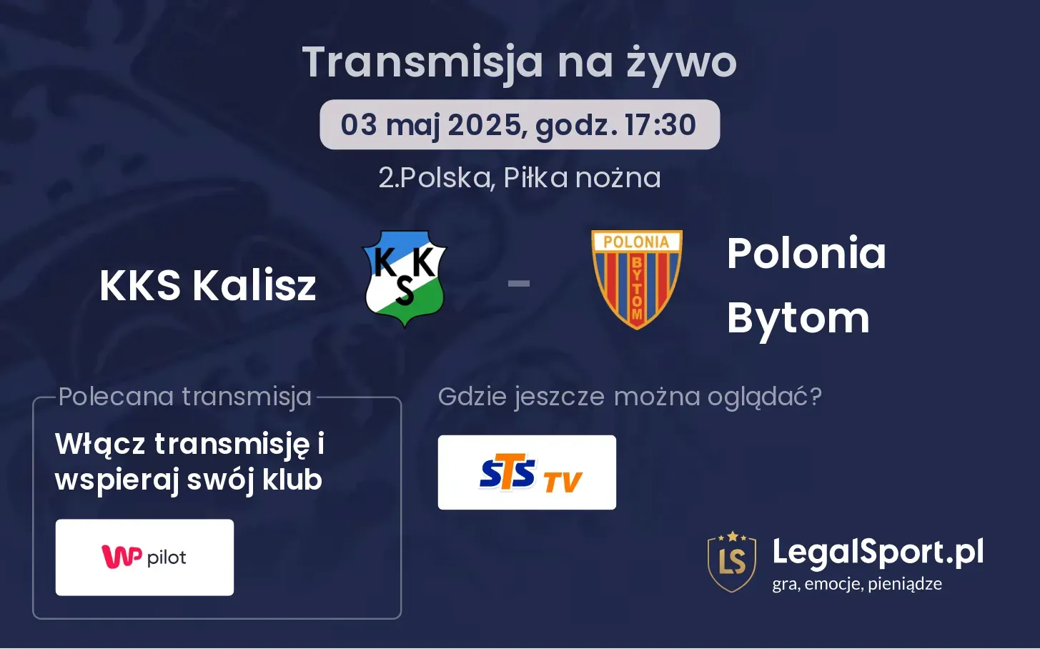 KKS Kalisz - Polonia Bytom gdzie oglądać?