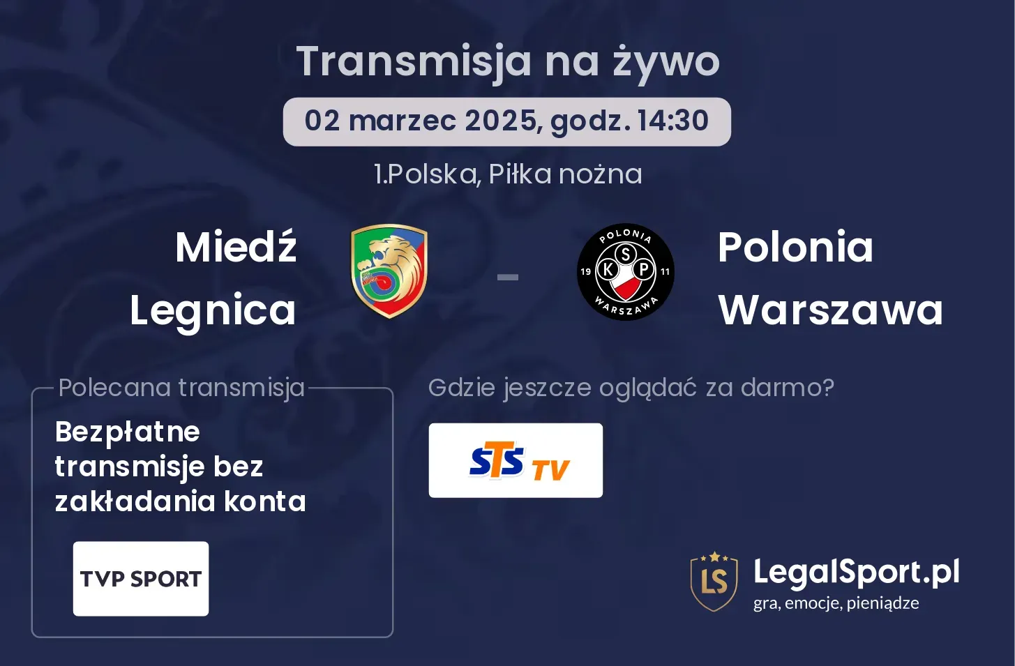 Miedź Legnica - Polonia Warszawa gdzie oglądać?