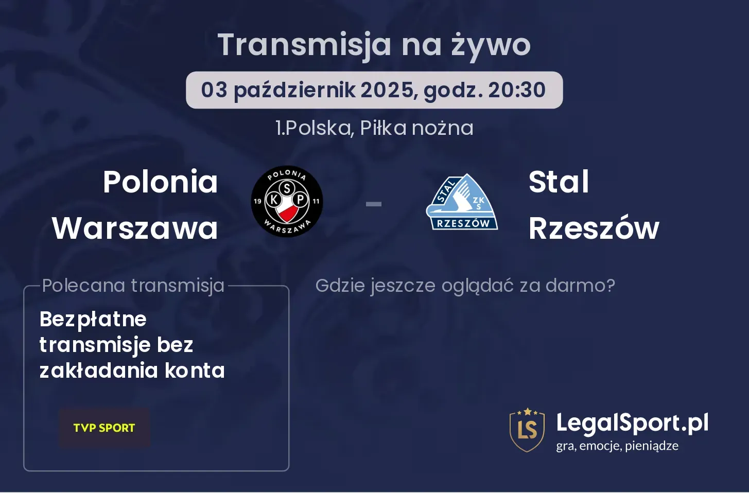 Polonia Warszawa - Stal Rzeszów transmisja na żywo