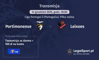 Portimonense - Leixoes gdzie oglądać? (14.12)