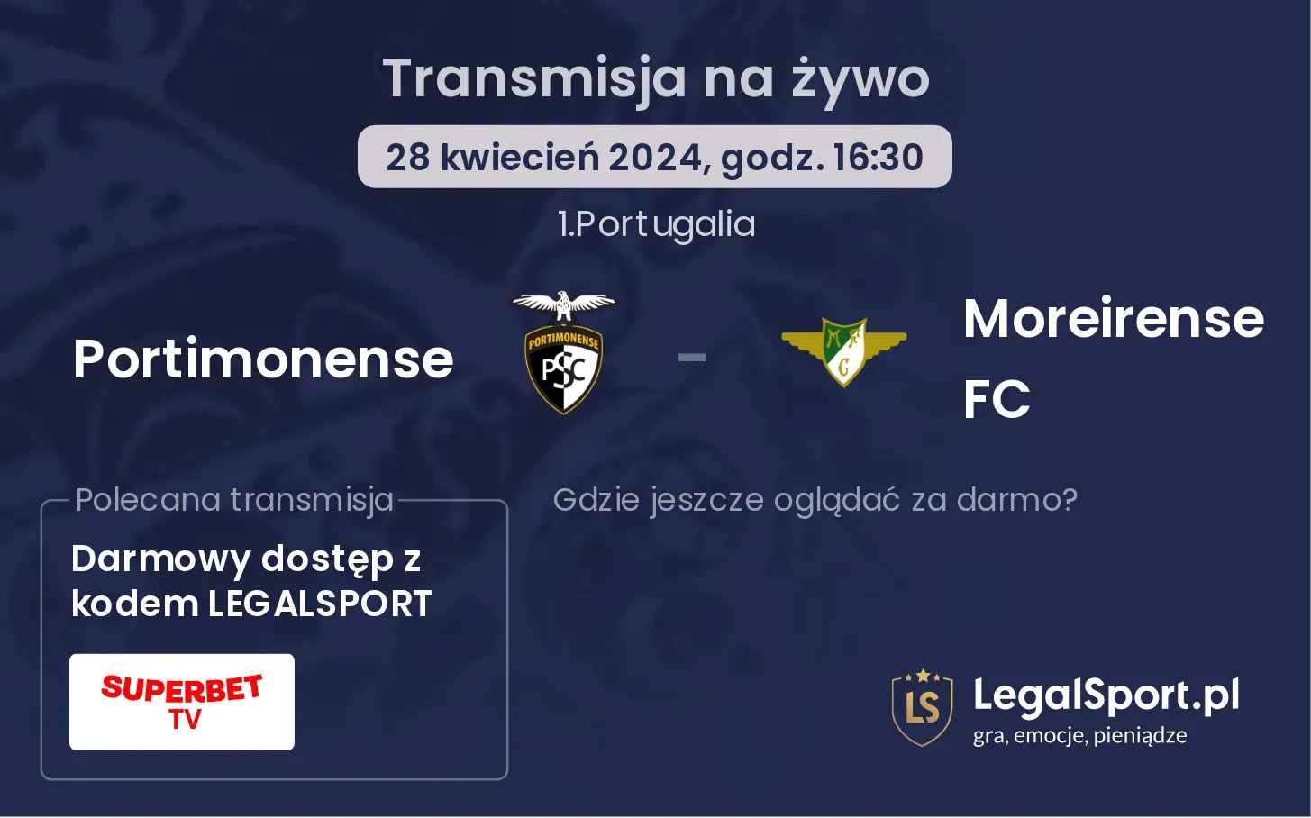 Portimonense - Moreirense FC transmisja na żywo