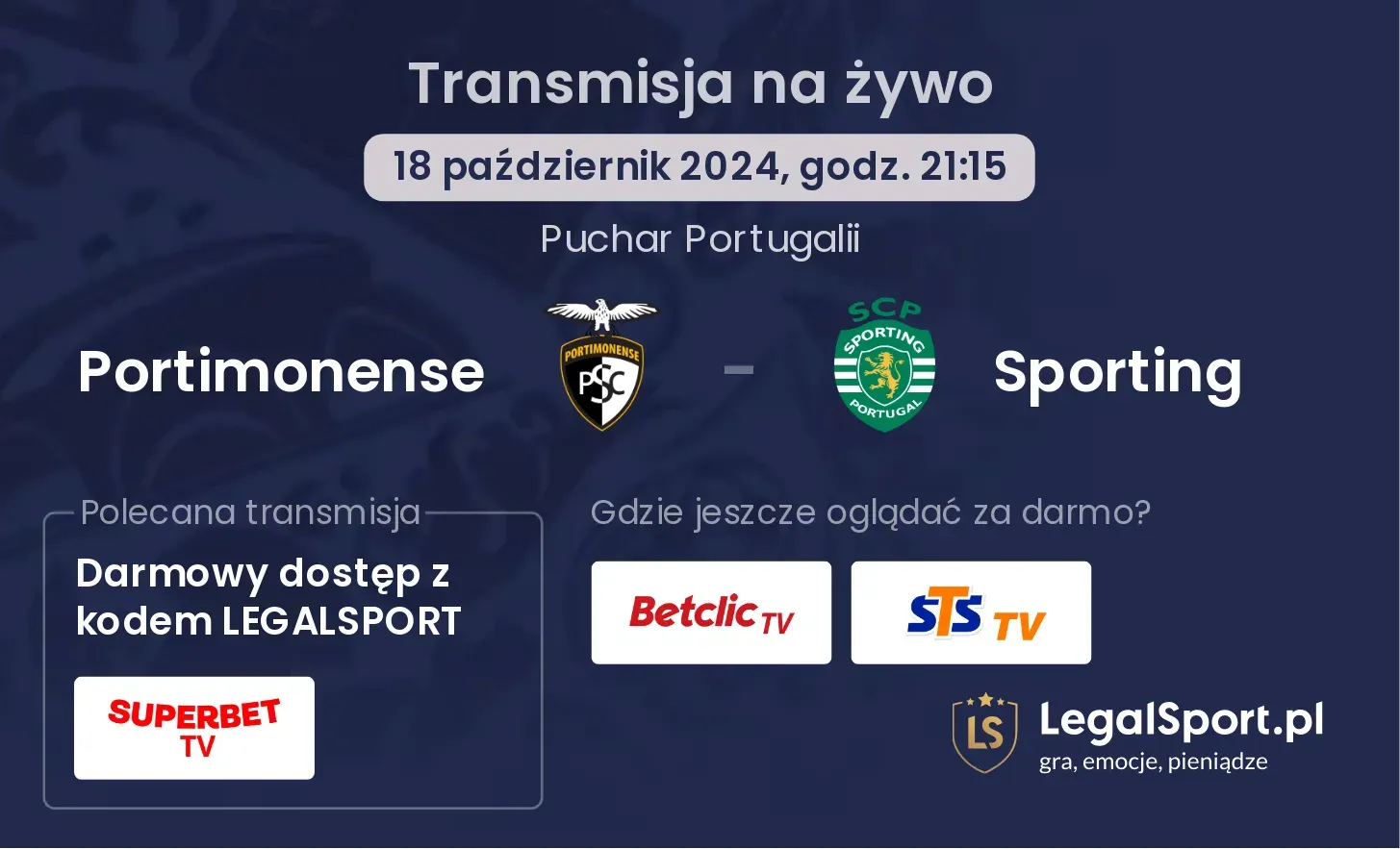 Portimonense - Sporting gdzie oglądać? 18.10, godz. 21:15