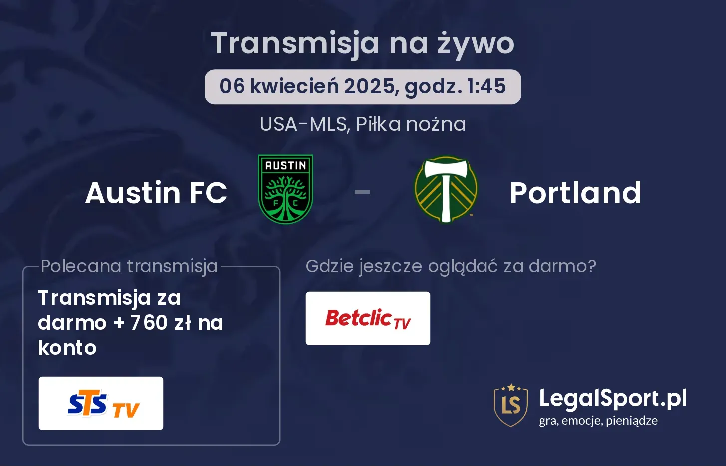 Austin FC - Portland gdzie oglądać?