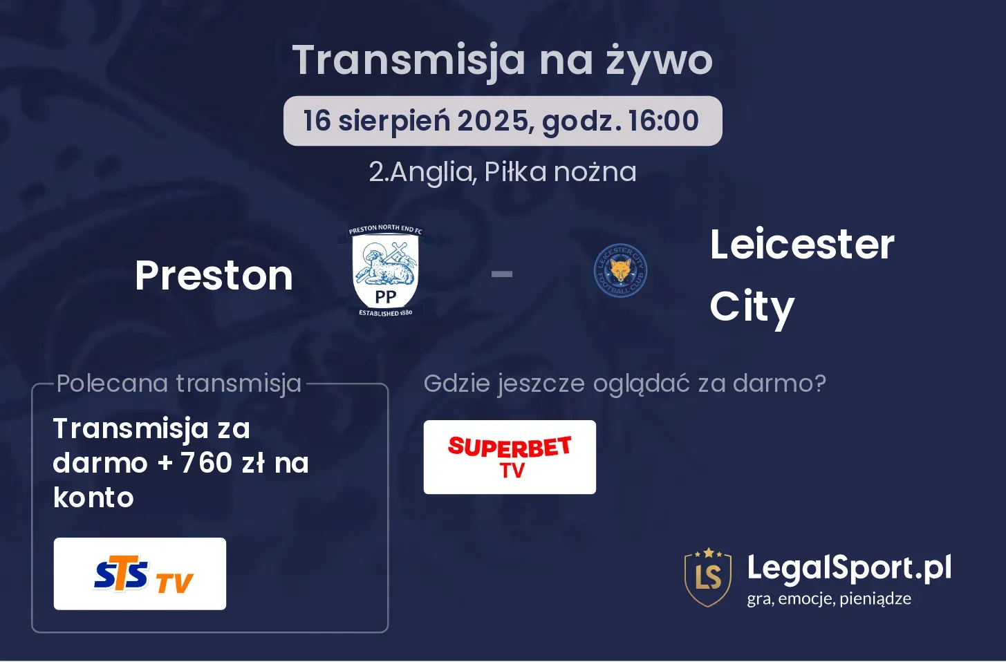 Preston - Leicester City transmisja na żywo