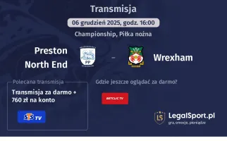 Preston North End - Wrexham gdzie oglądać? (06.12)