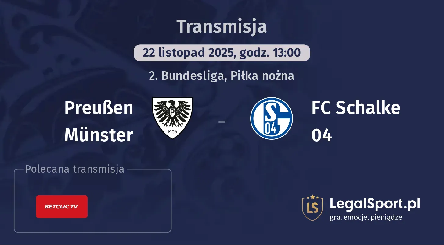 Preußen Münster - FC Schalke 04 Transmisje