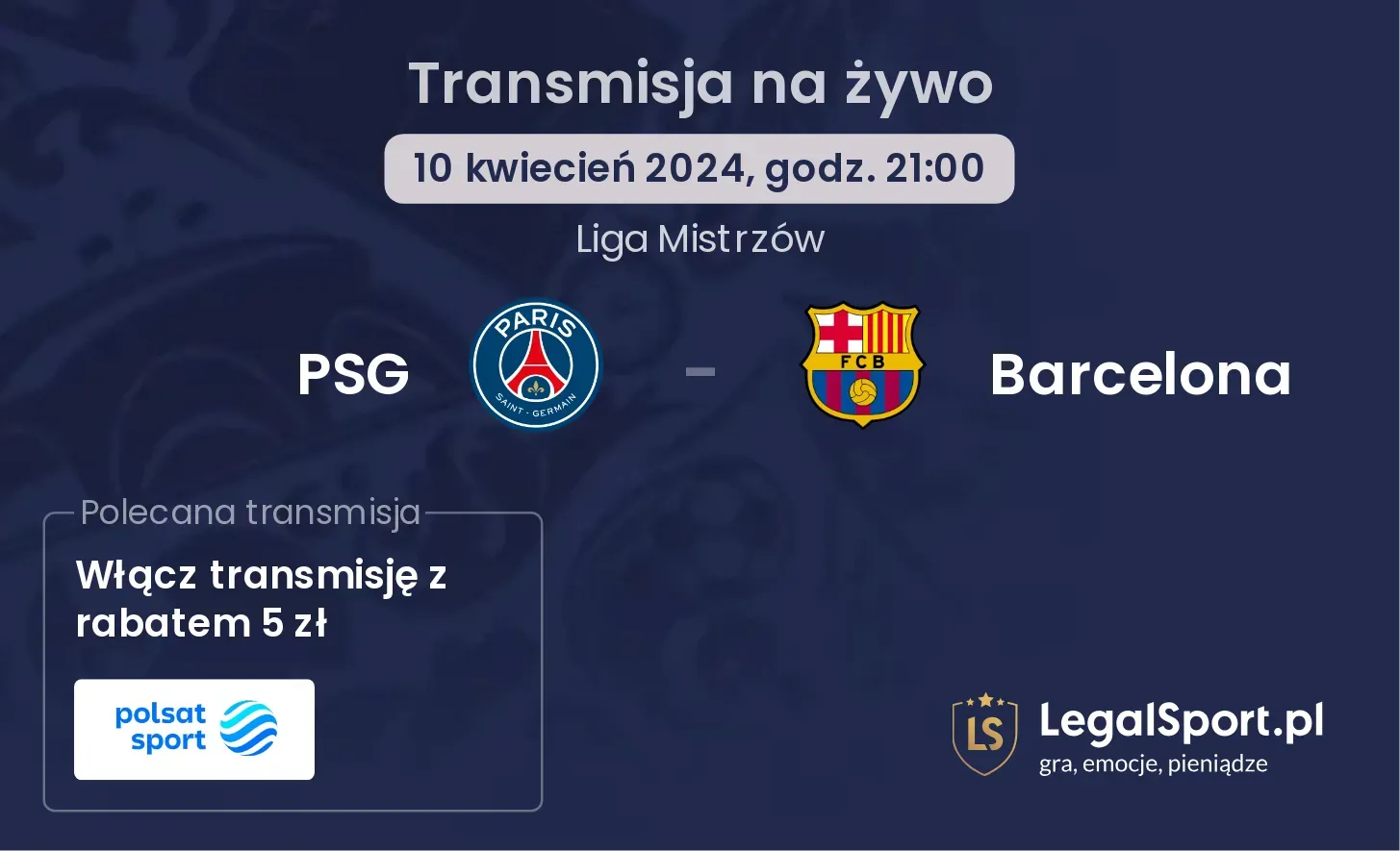 PSG - Barcelona transmisja na żywo