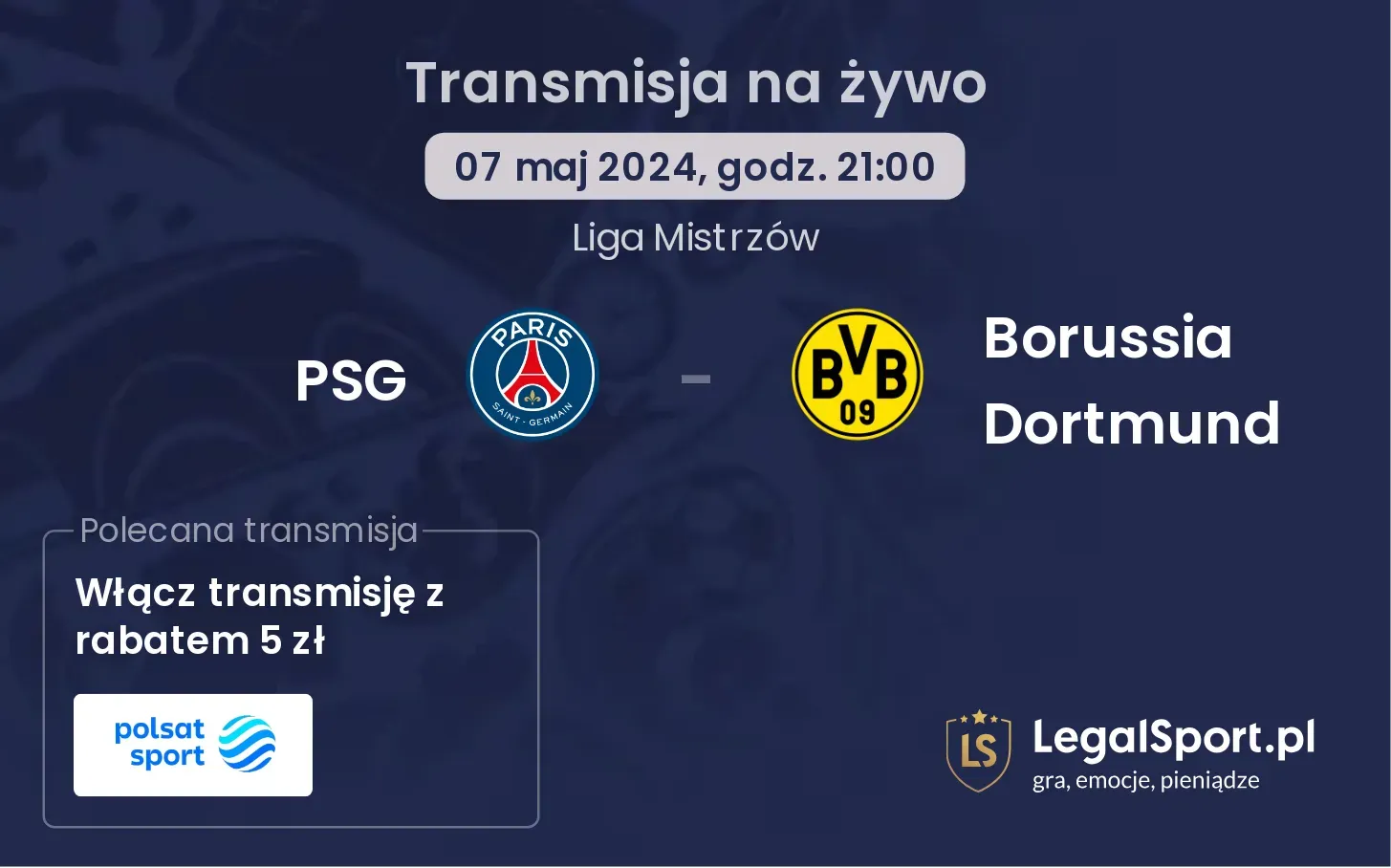 PSG - Borussia Dortmund transmisja na żywo