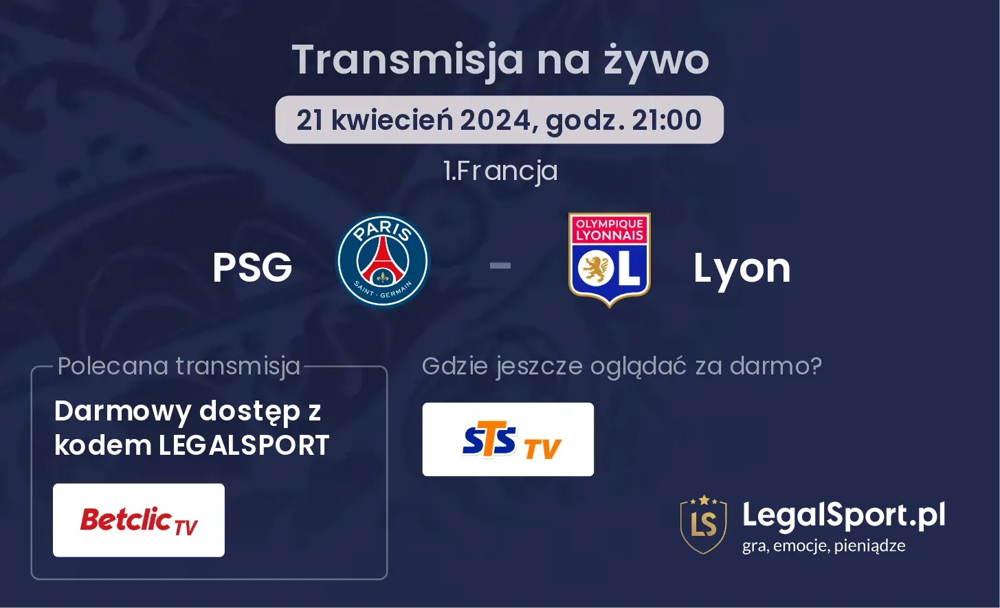 PSG - Lyon transmisja na żywo