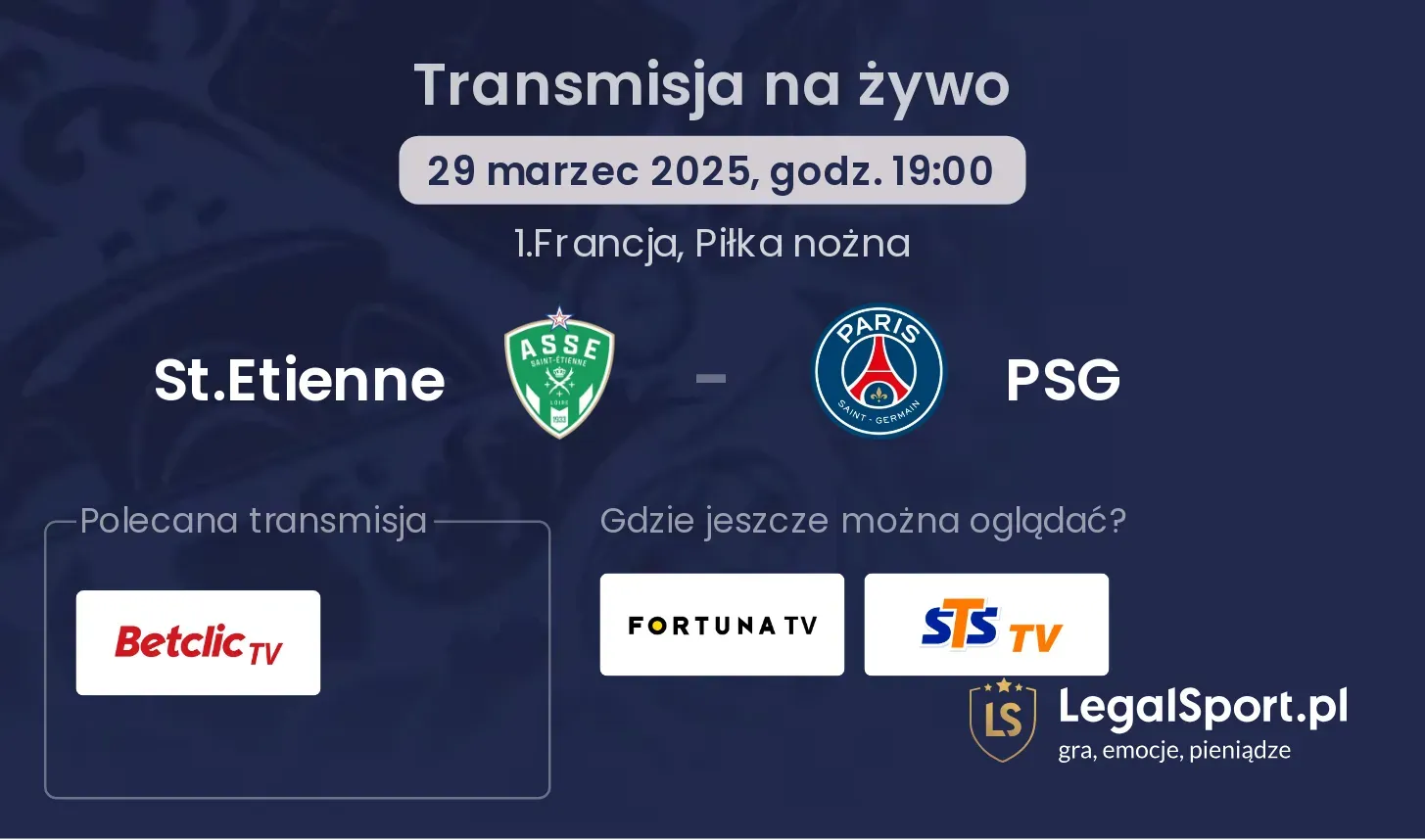 St.Etienne - PSG gdzie oglądać?