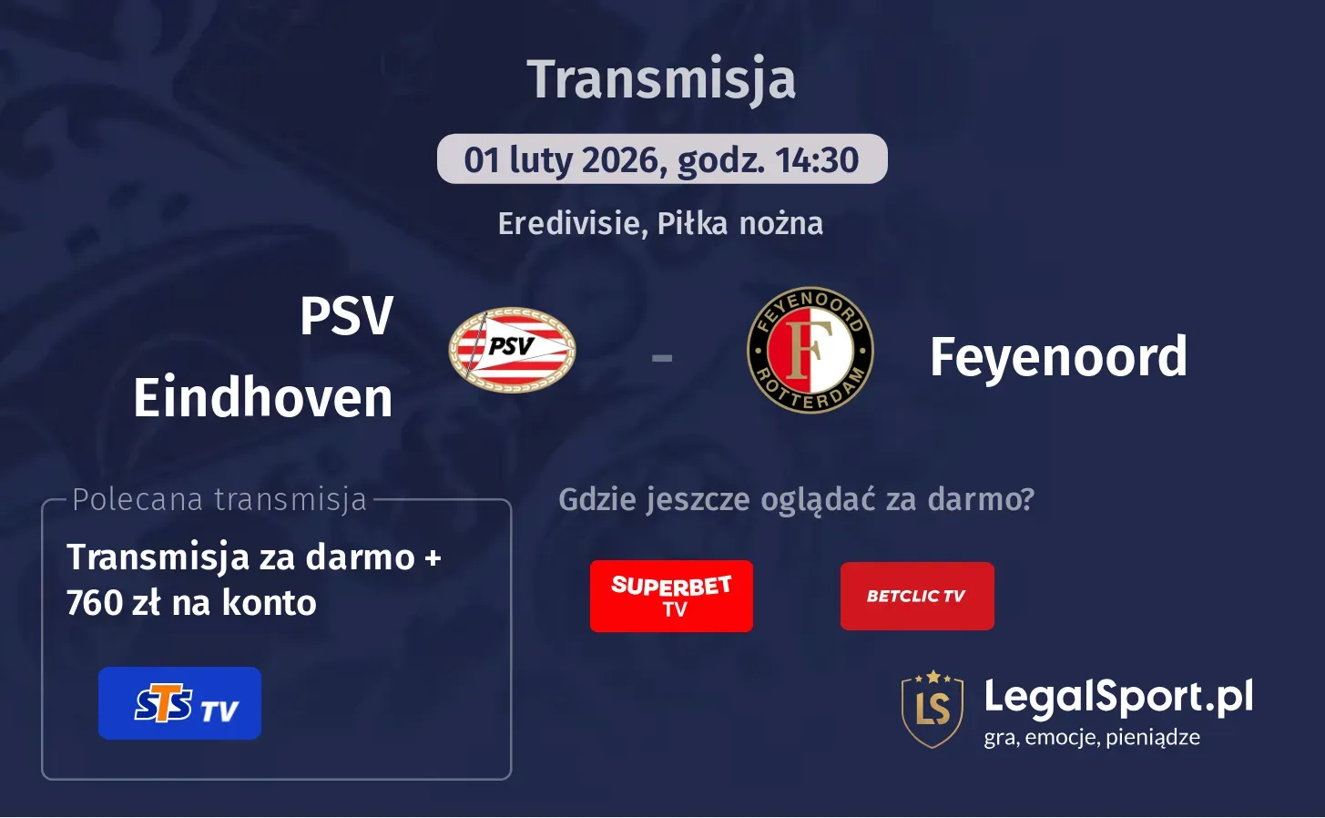 PSV Eindhoven - Feyenoord Transmisje
