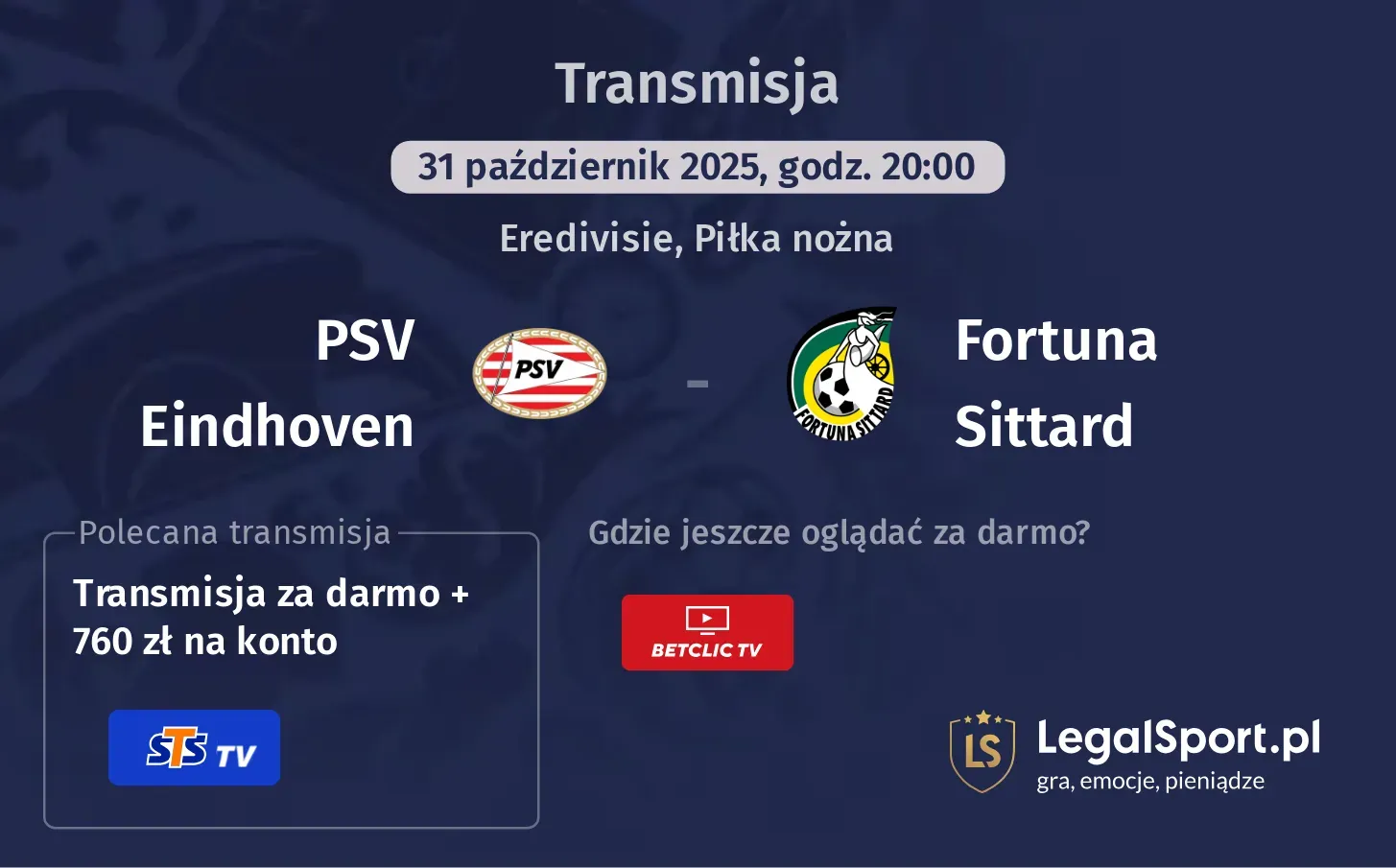 PSV Eindhoven - Fortuna Sittard Transmisje